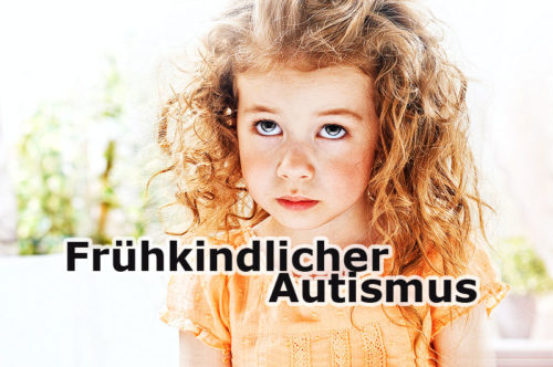 Fr Hkindlicher Autismus Gesund Co At