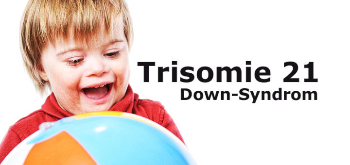 Trisomie 21: ein Chromosom zuviel beim Down Syndrom