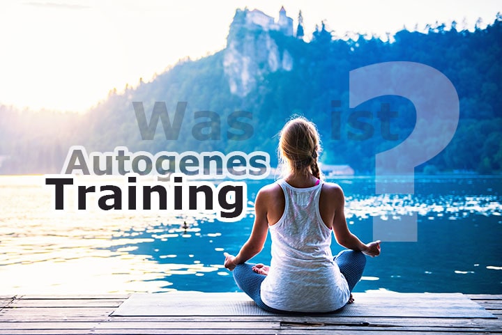 Was ist autogenes Training?