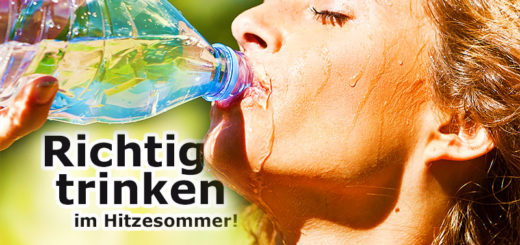 Flüssigkeitszufuhr: Richtig trinken im Hitzesommer!