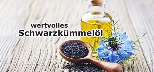 Schwarzkümmelöl - natürliches Universalmittel ohne chemische Zusätze