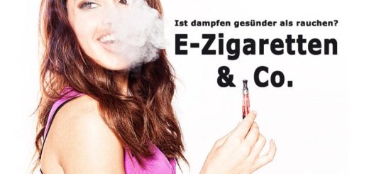 E-Zigaretten & Co. - ist dampfen gesünder als rauchen?
