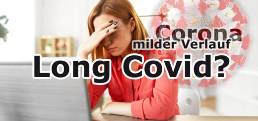 Coronainfektion: milder Verlauf, aber Long Covid?