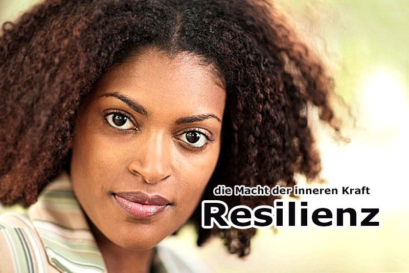 Resilienz - starke Frau