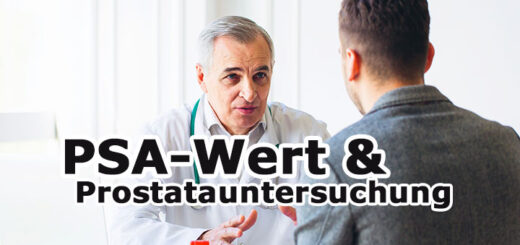 PSA-Wert-Bestimmung und Prostatauntersuchung – ein Leitfaden für Männer ab 40