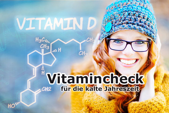 Vitamin Check für die kalte Jahreszeit im Überblick